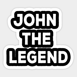 John the legend funny Sticker